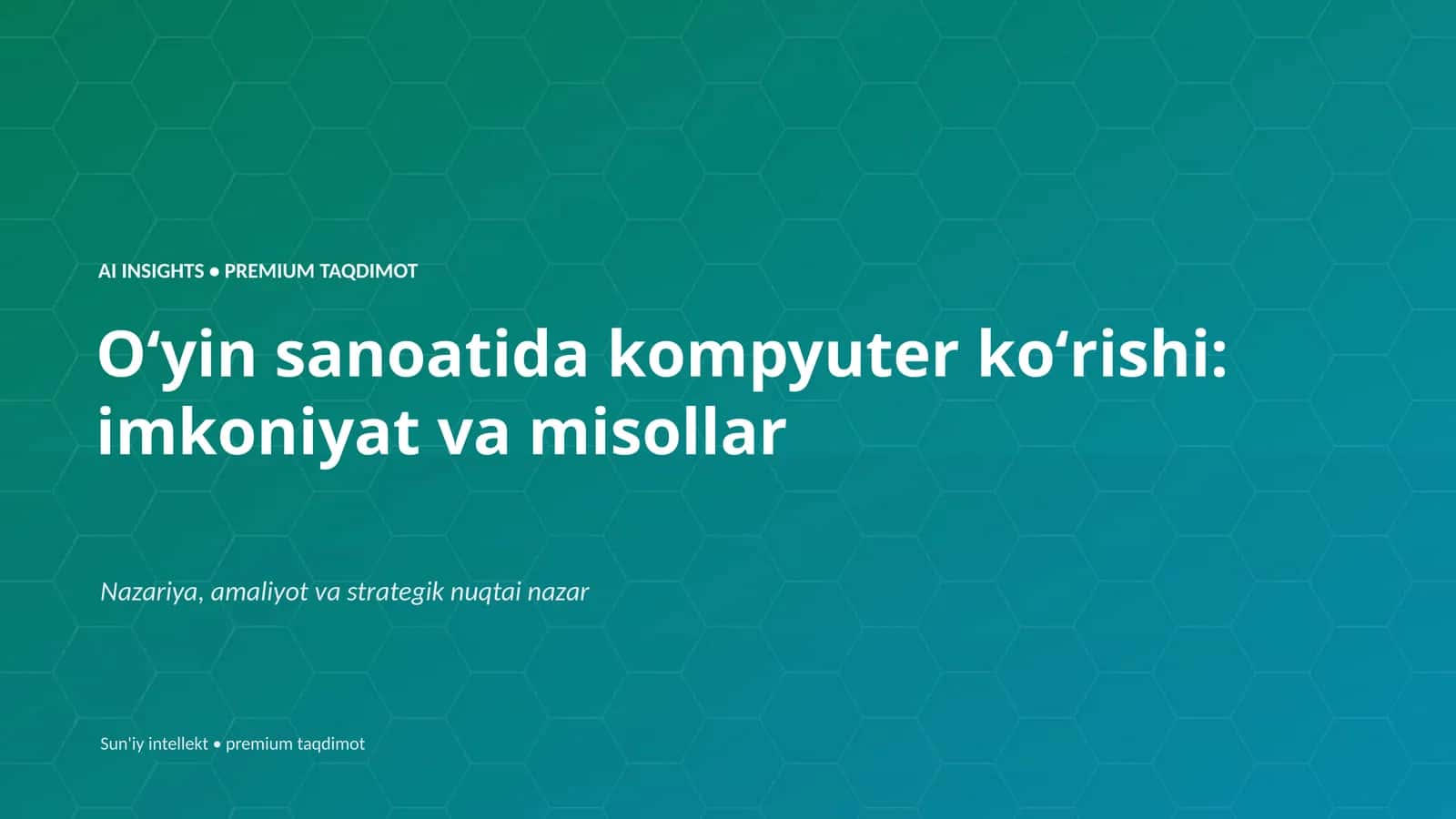 Oʻyin sanoatida kompyuter koʻrishi: imkoniyat va misollar 1