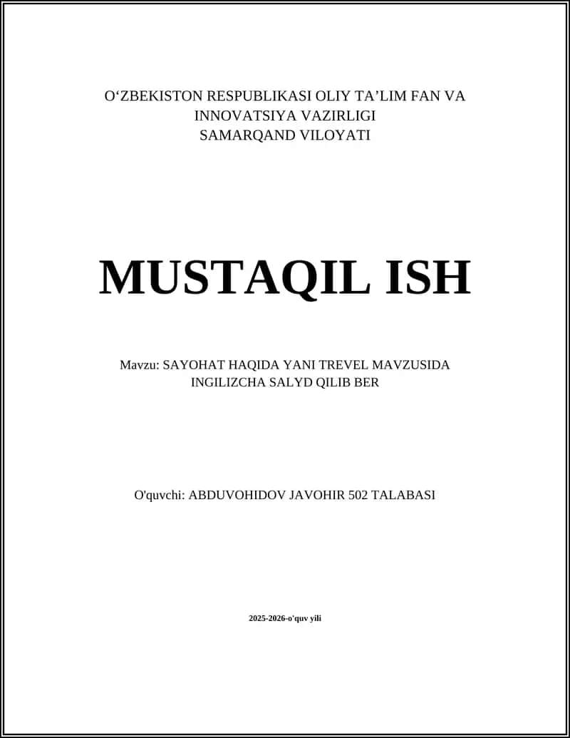 SAYOHAT HAQIDA YANI TREVEL MAVZUSIDA INGILIZCHA SALYD QILIB BER 1