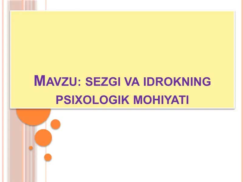 Sezgivai idrokning psixologik mohiyati 1