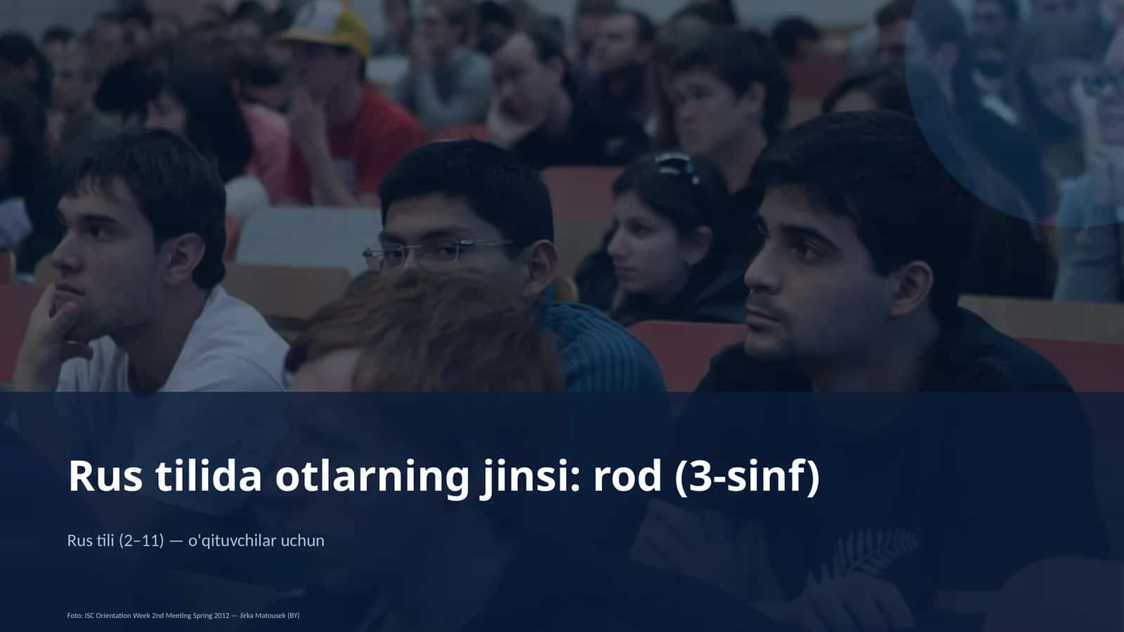 Rus tilida otlarning jinsi: rod (3-sinf) 1