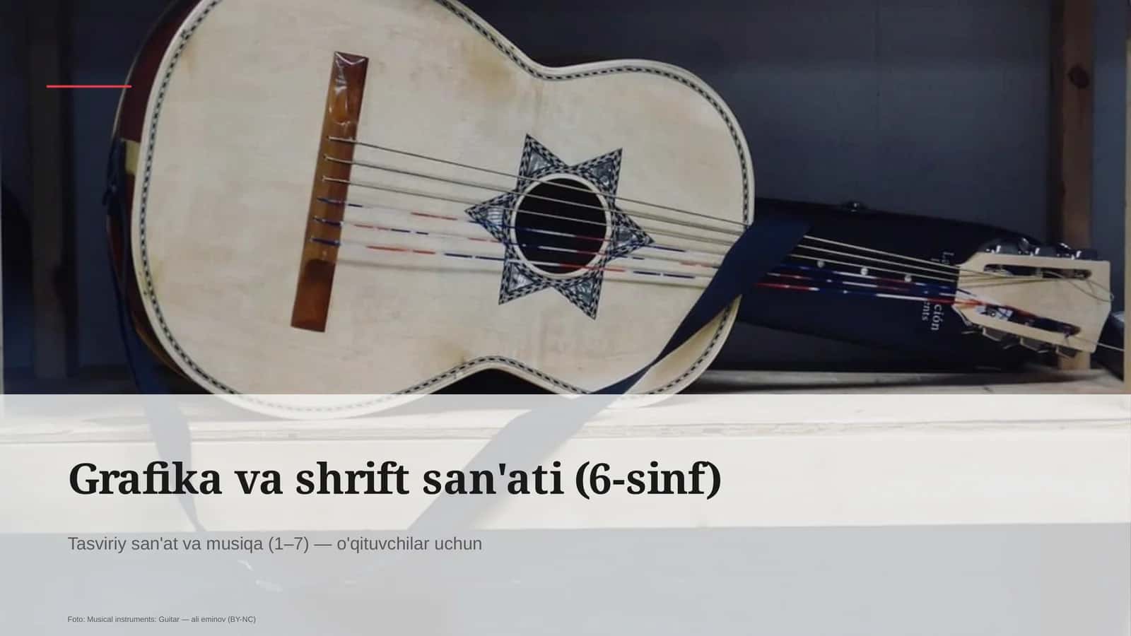 Grafika va shrift san'ati (6-sinf) 1