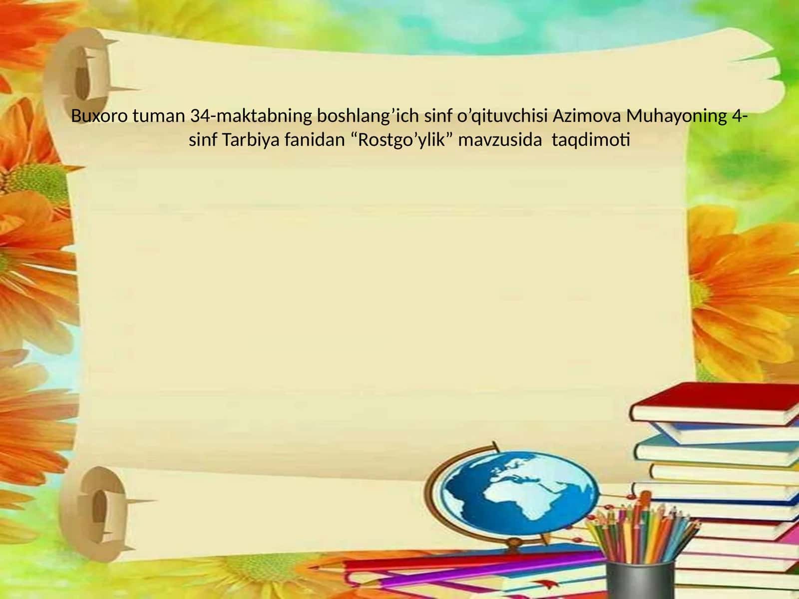 "Rostgo’ylik" mavzusida taqdimoti 1