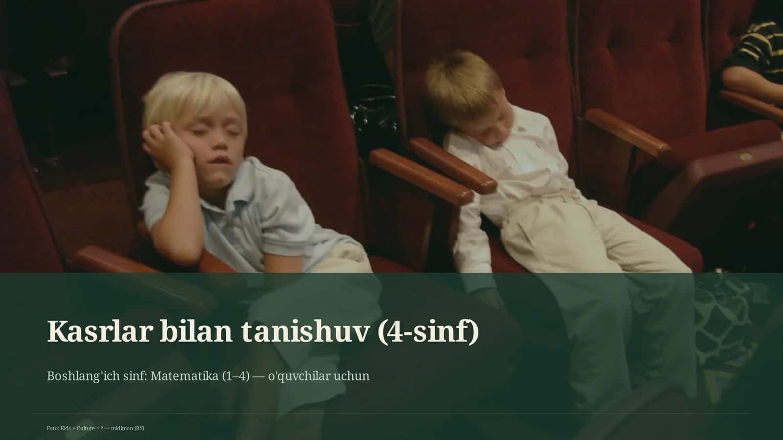 Kasrlar bilan tanishuv (4-sinf) 1