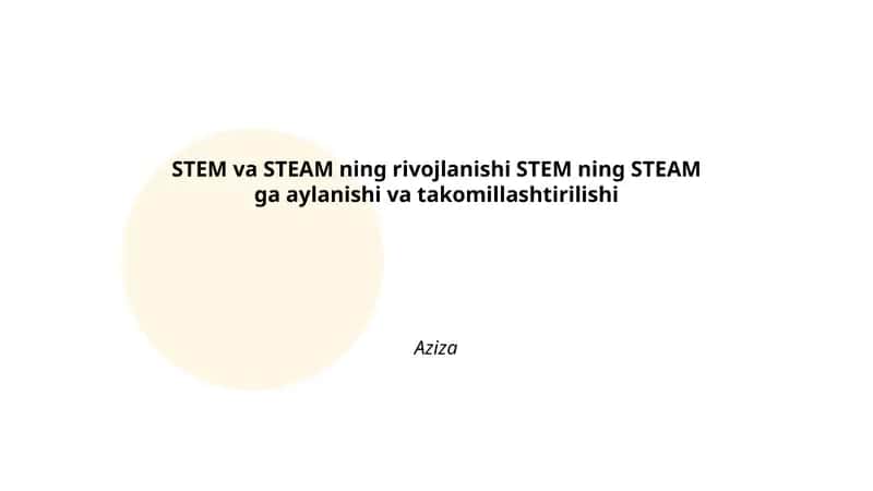 STEM va STEAM ning rivojlanishi 1