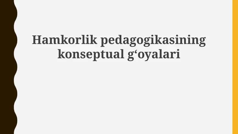 Hamkorlik pedagogikasi 1