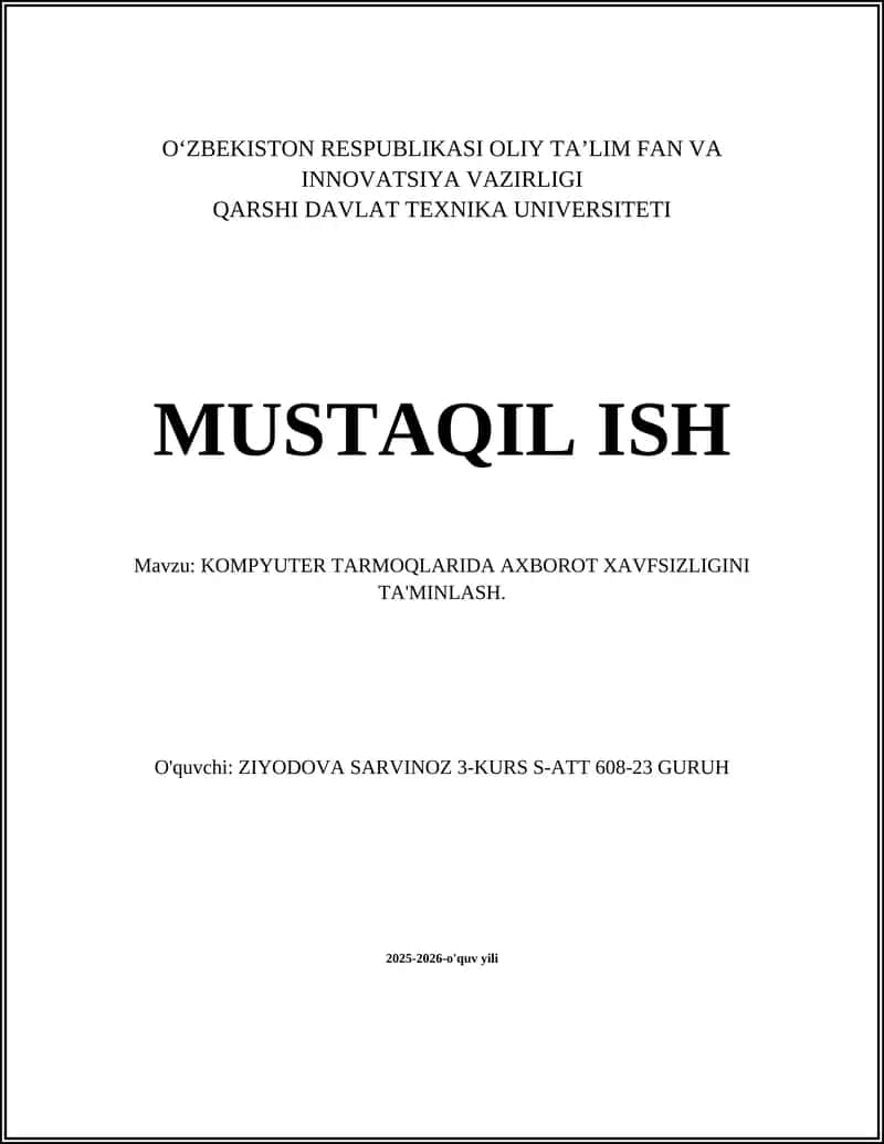 KOMPYUTER TARMOQLARIDA AXBOROT XAVFSIZLIGINI TA'MINLASH 1