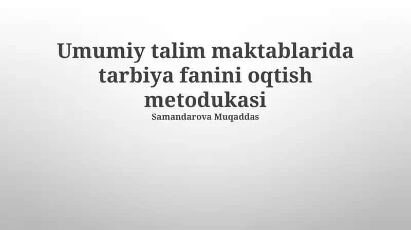 Tarbiya Fanini O'qitish Metodikasi 1