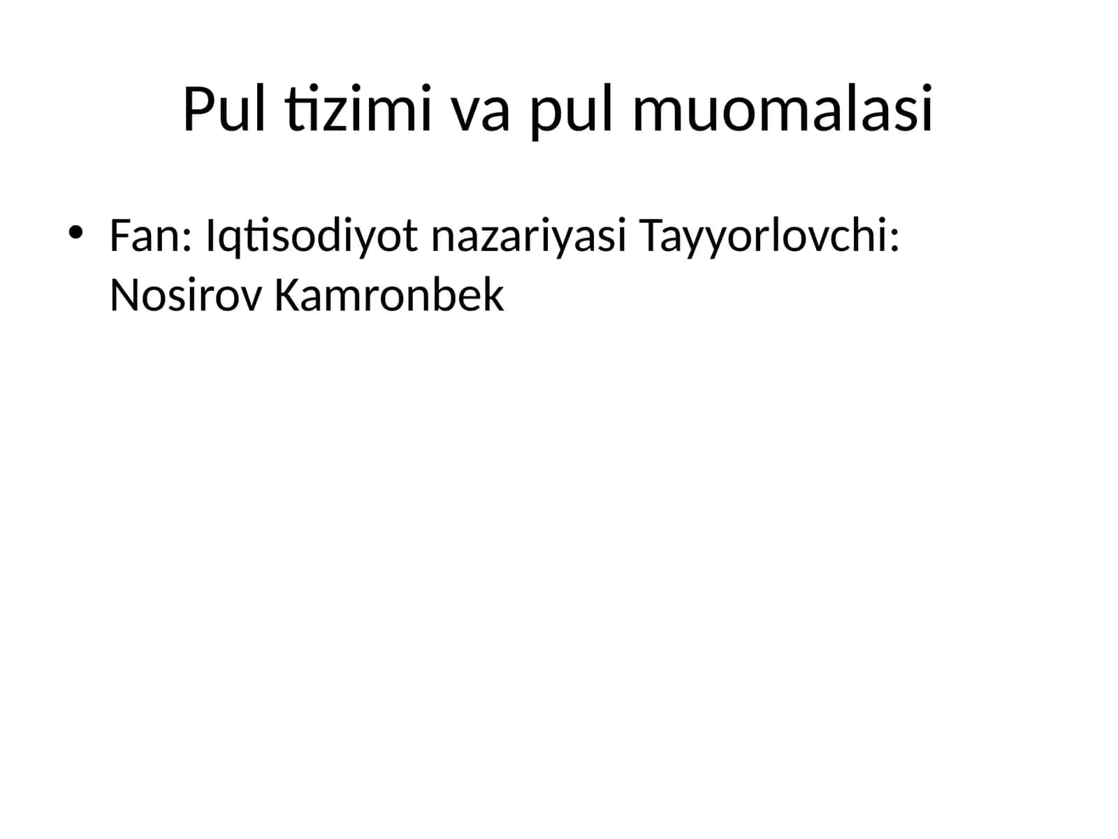 Pul tizimi va pul muomalasi 1