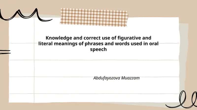 Correct Use of Figurative and Literal Meanings in Speech 1