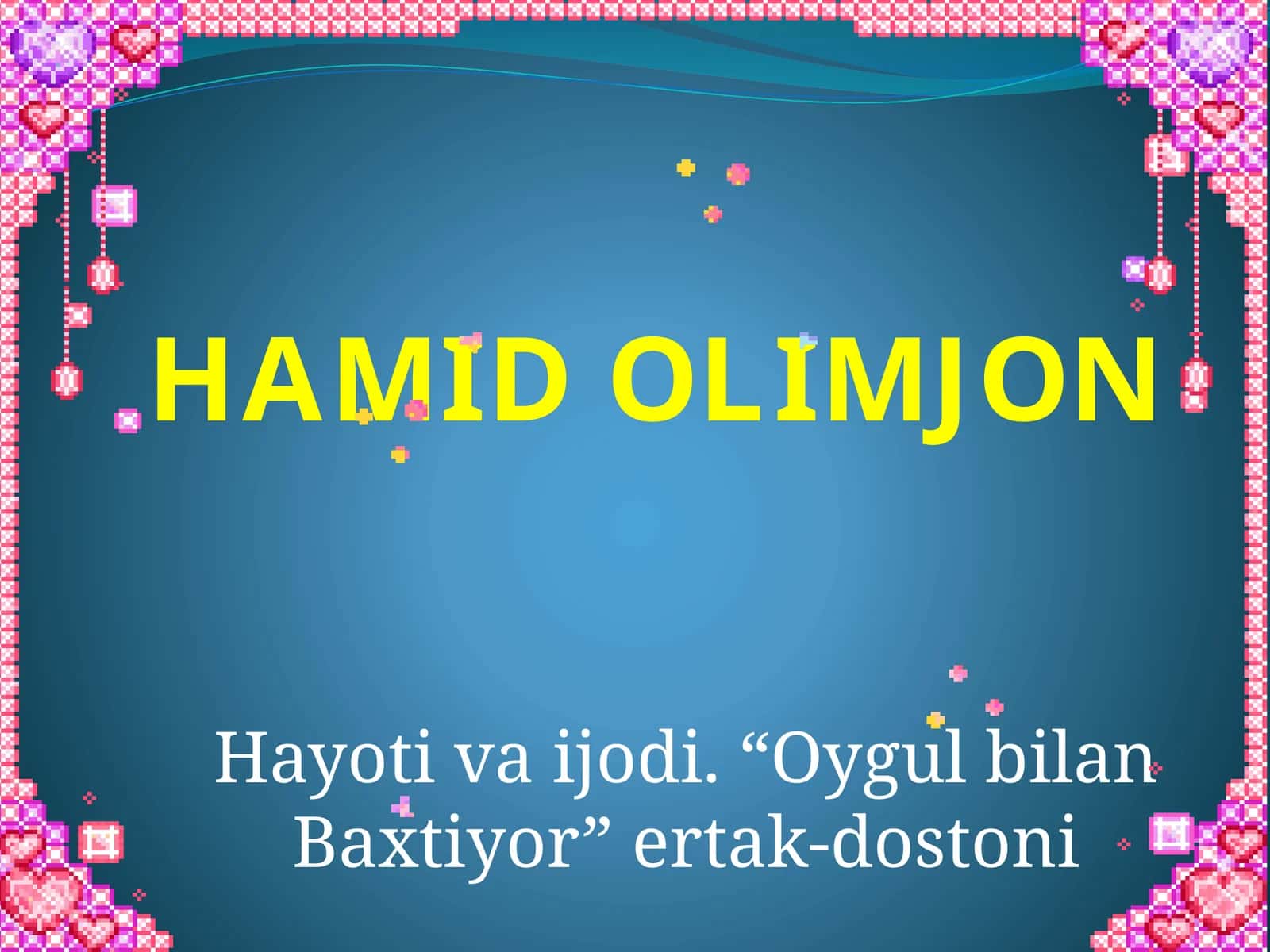 Hamid Olimjon hayoti va Oygul bilan Baxtiyor 1