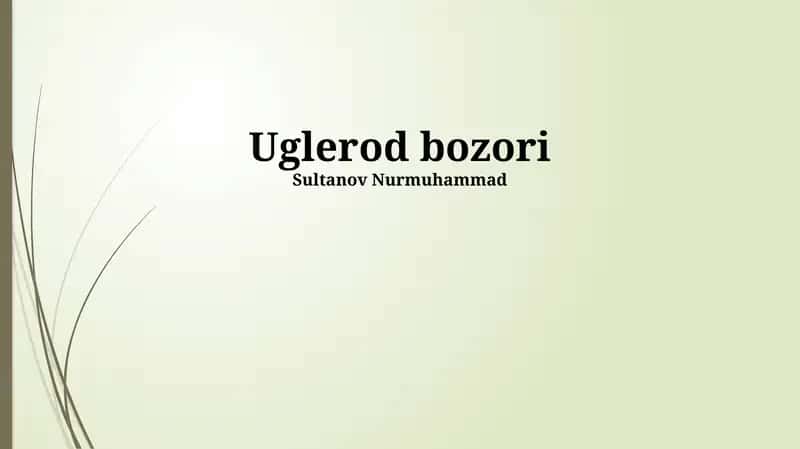 Uglerod bozori 1
