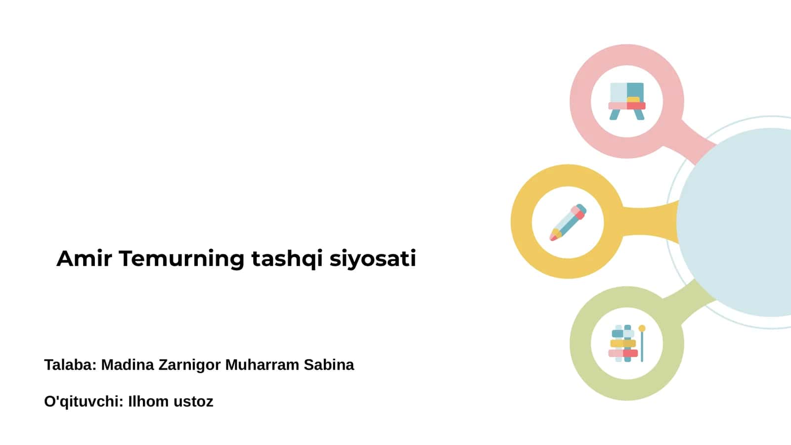 Amir Temurning tashqi siyosati 1