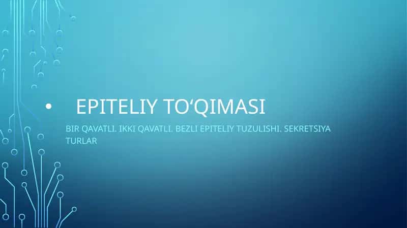 Epiteliy to‘qimasi 1