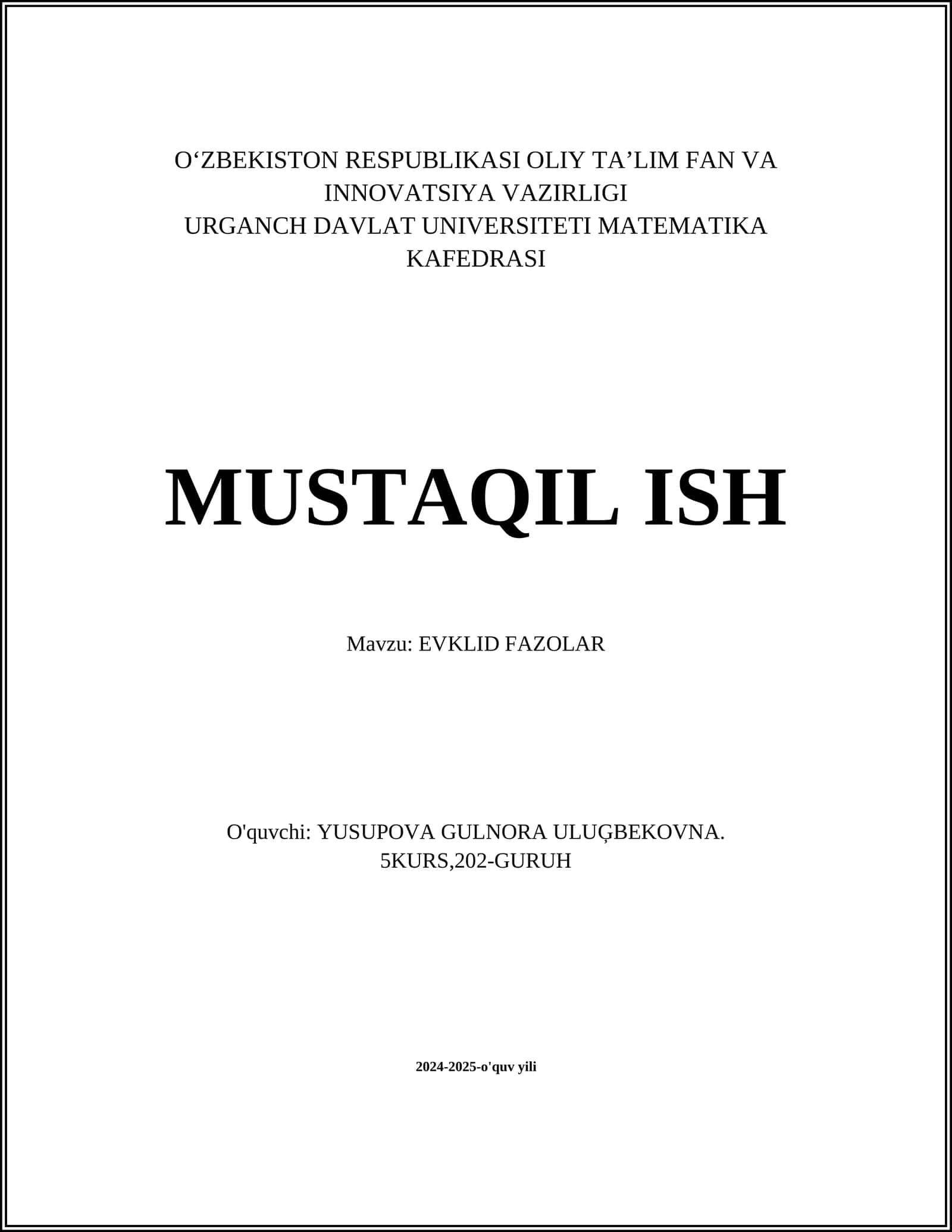 MUSTAQIL ISH Mavzu: EVKLID FAZOLAR 1