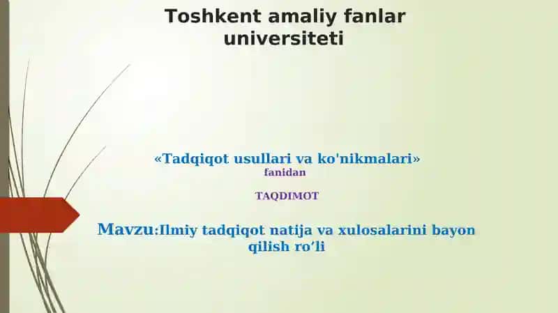 Tadqiqot usullari va ko'nikmalarini bayon qilish ro'li