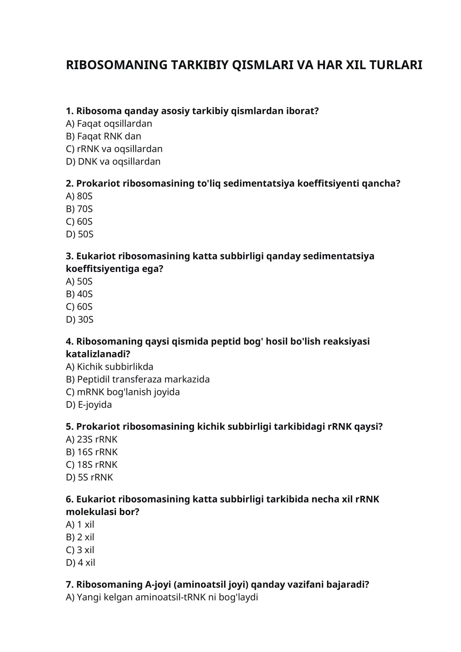 RIBOSOMANING TARKIBIY QISMLARI VA HAR XIL TURLARI test 1