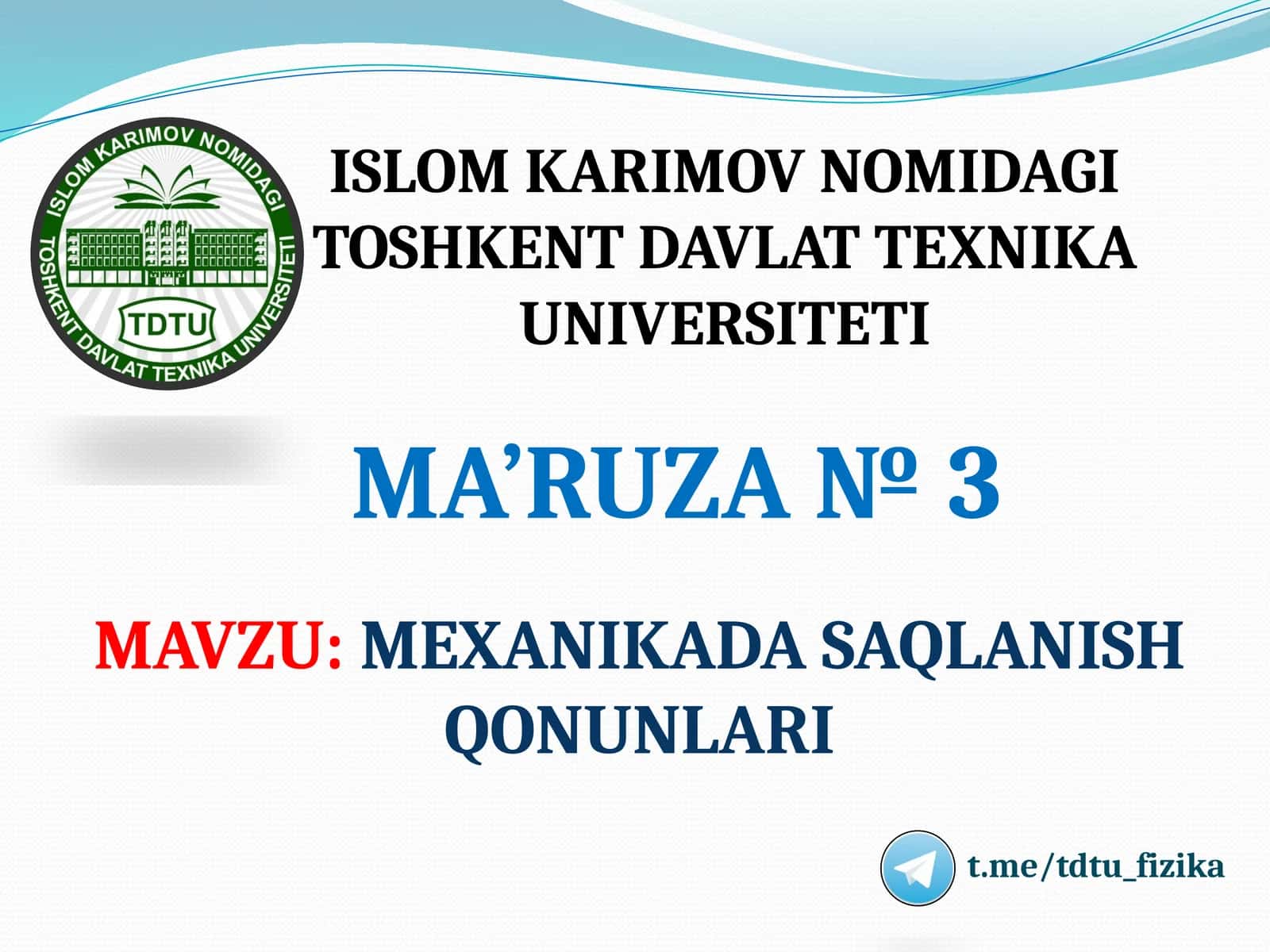MEXANIKADA SAQLANISH QONUNLARI 1
