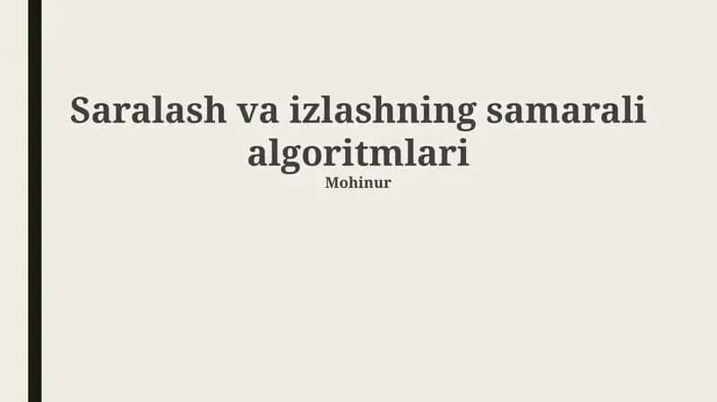Saralash va qidiruv algoritmlari asoslari 1
