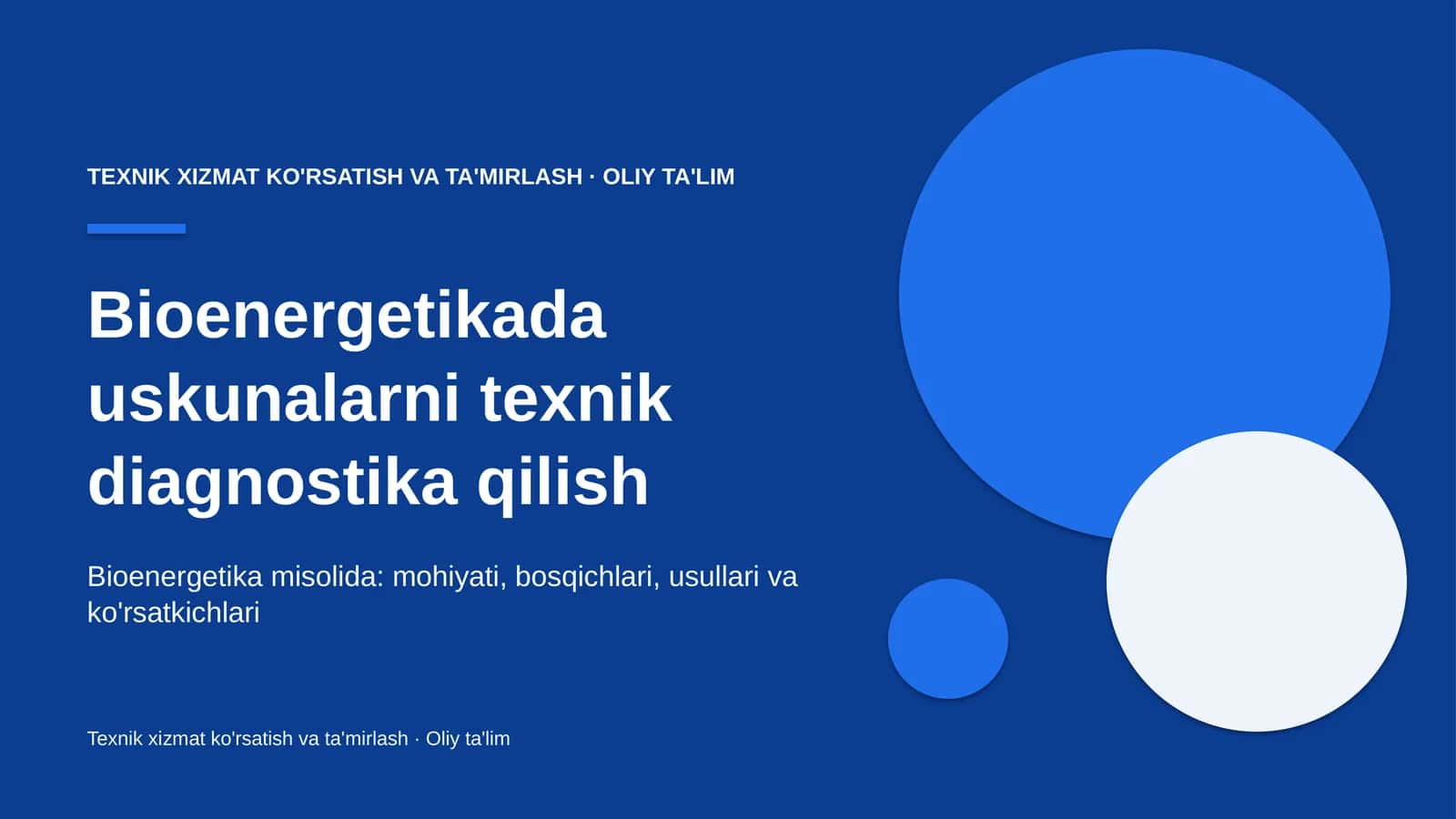 Bioenergetikada uskunalarni texnik diagnostika qilish 1
