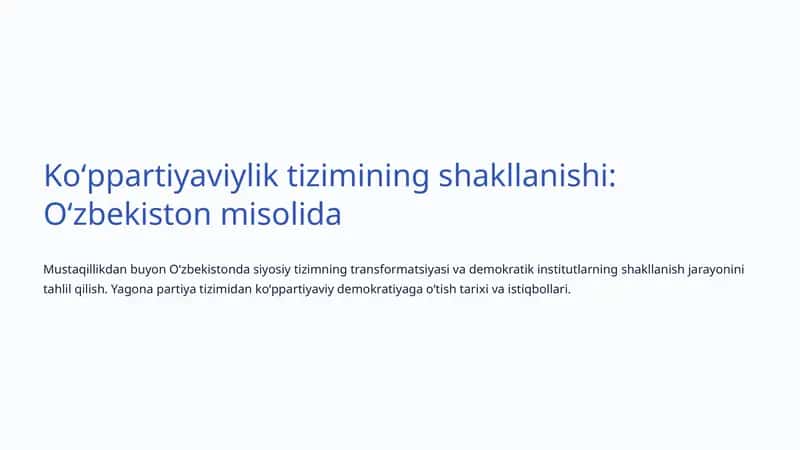 Koʻppartiyaviylik tizimining shakllanishi: Oʻzbekiston misolida 1