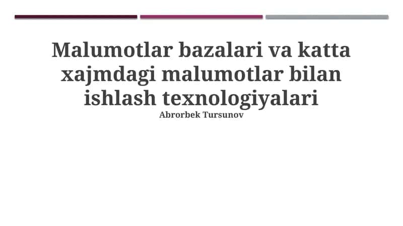 Katta ma'lumotlar texnologiyalari 1