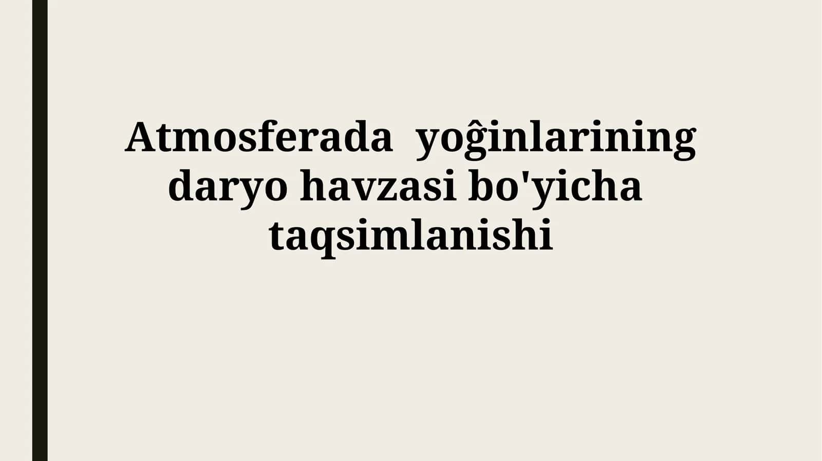 Atmosferada yoĝinlarining daryo havzasibo'yichataqsimlanishi 1