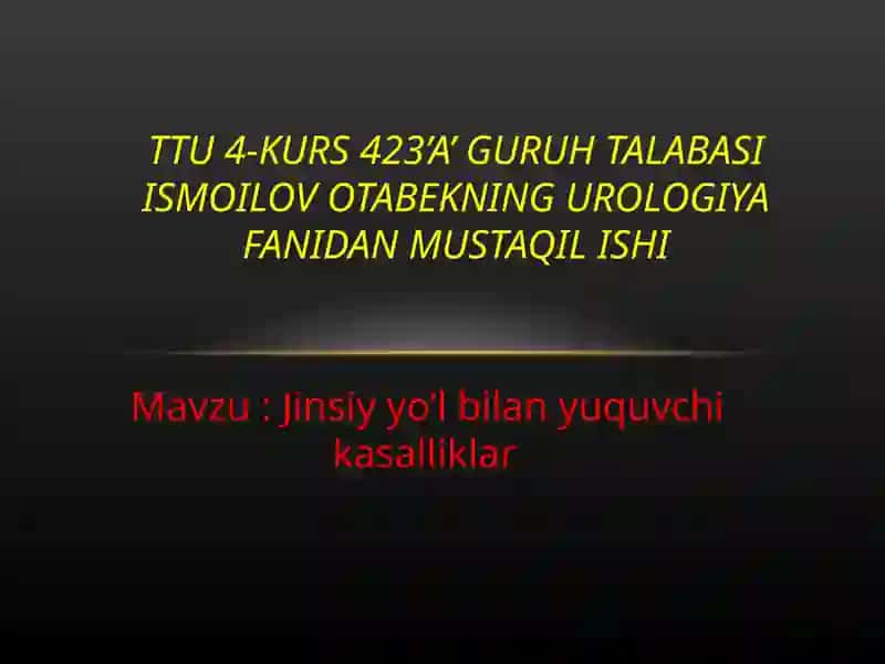 Jinsiy yo'l bilan yuqadigan kasalliklar