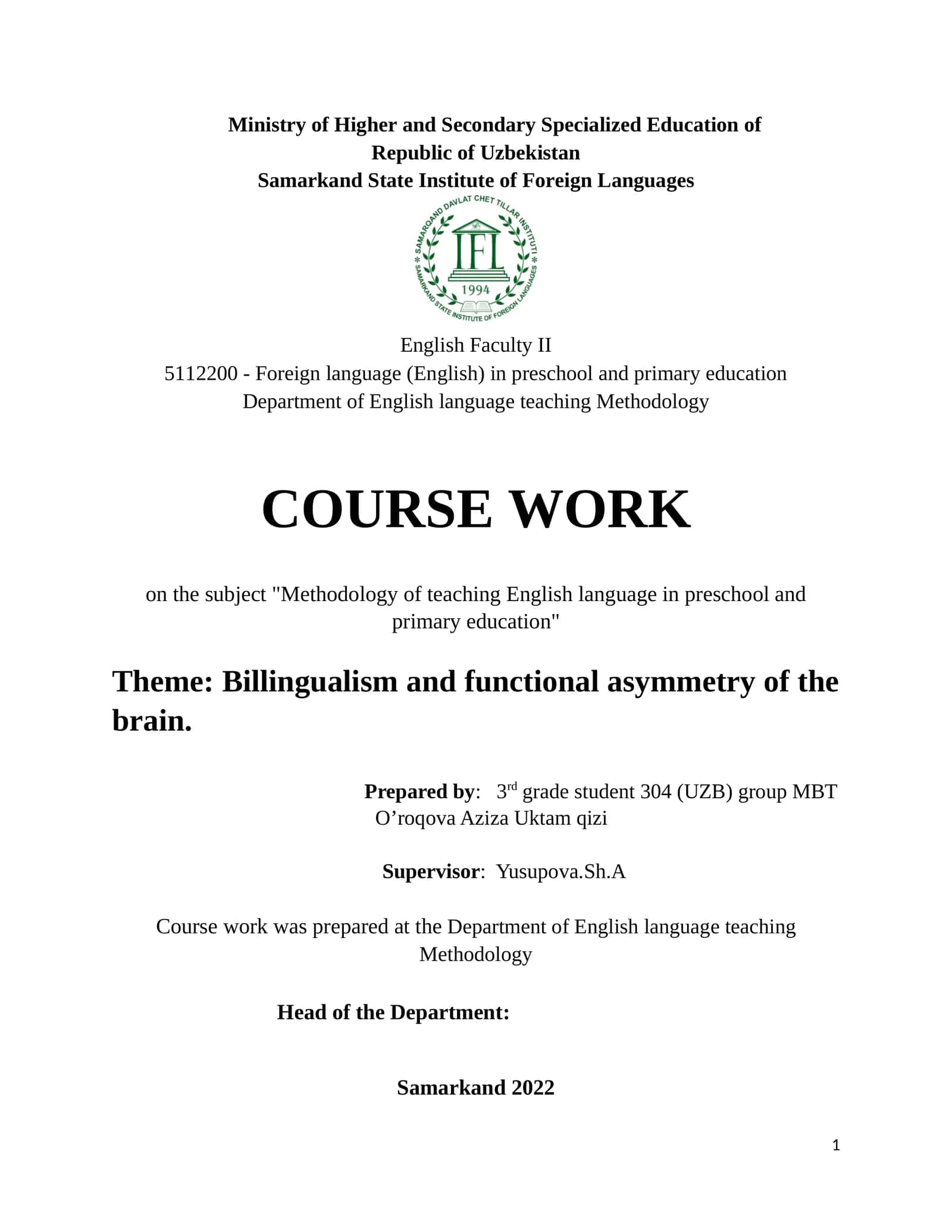 Billingualism and Functional Asymmetry of the Brain 1