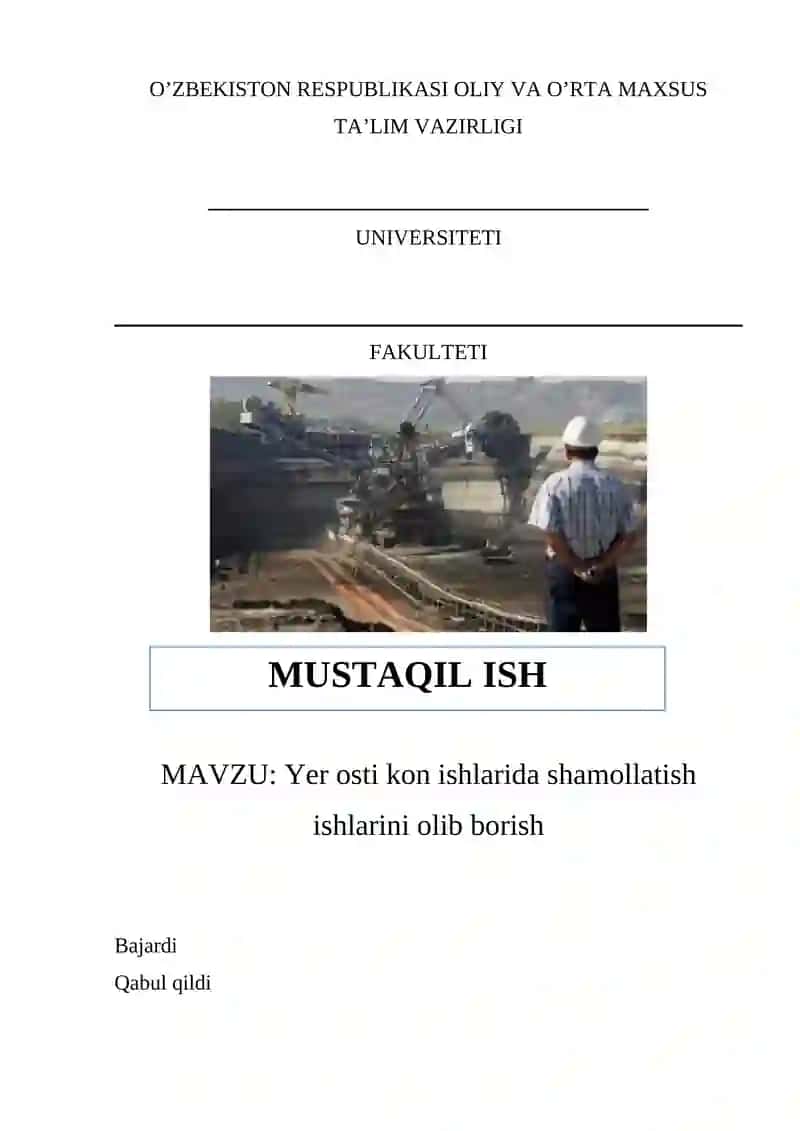 Yer osti kon ishlarida shamollatish ishlarini olib borish