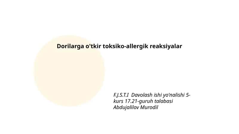 Dorilarga o'tkir toksiko-allergik reaksiyalar 1