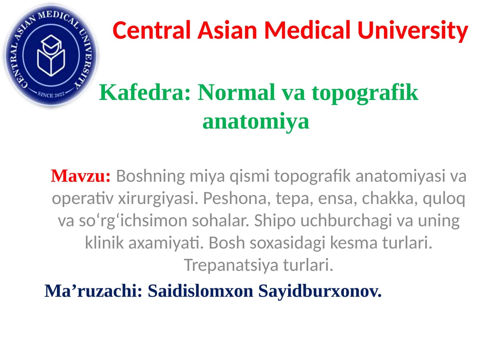 Central Asian Medical University 1