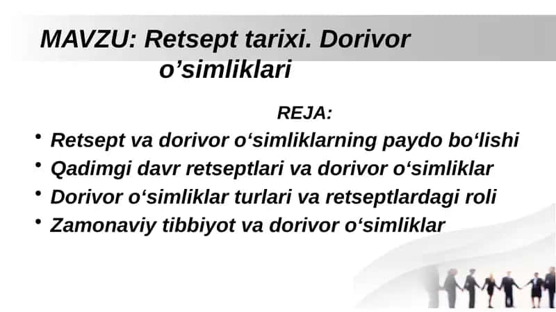 Retsept tarixi. Dorivor o’simliklari 1
