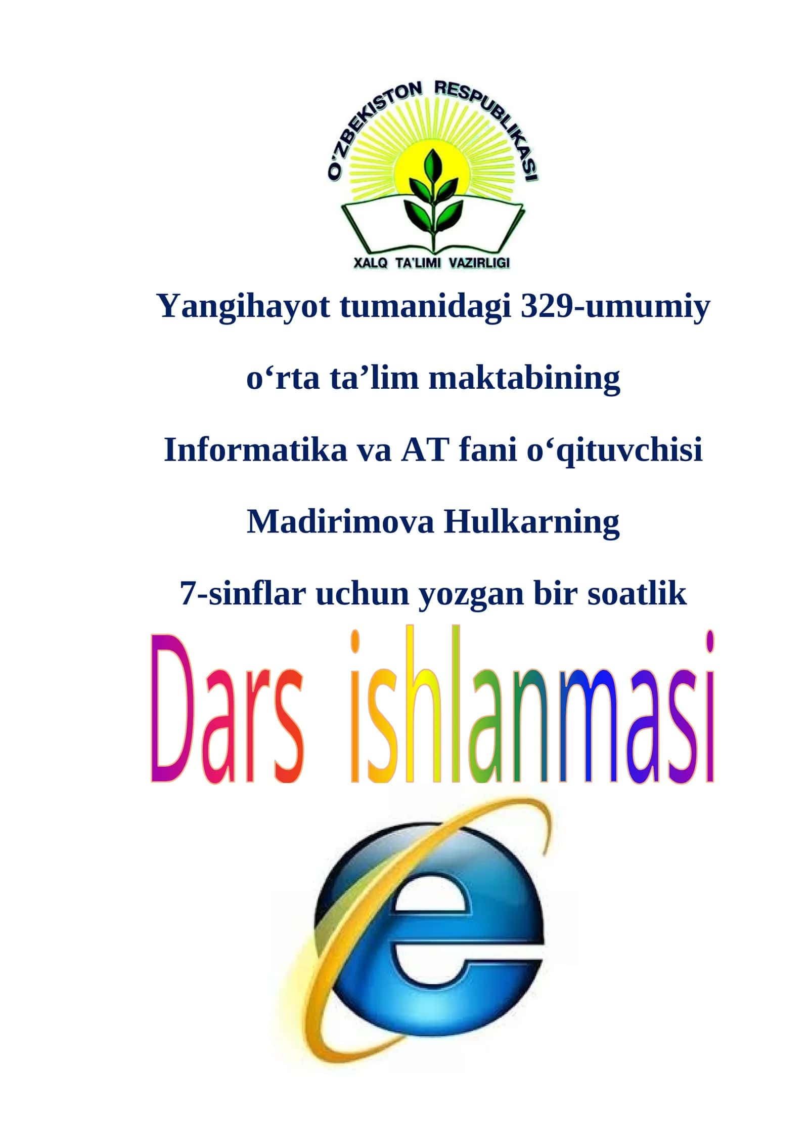 7-sinf Informatika fanidan Internetda ishlashni ta'minlovchi dasturlar dars ishlanma 1