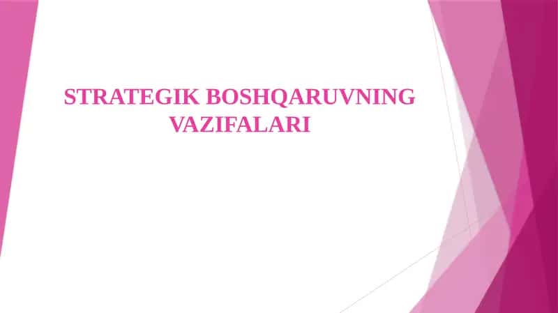 STRATEGIK BOSHQARUVNING VAZIFALARI 1