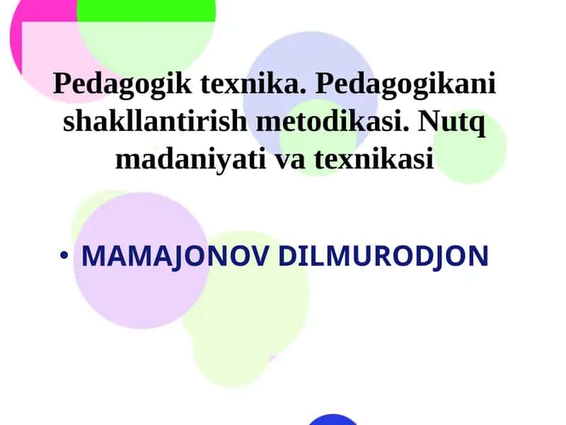 Nutqmadaniyati va Pedagogik texnika 1