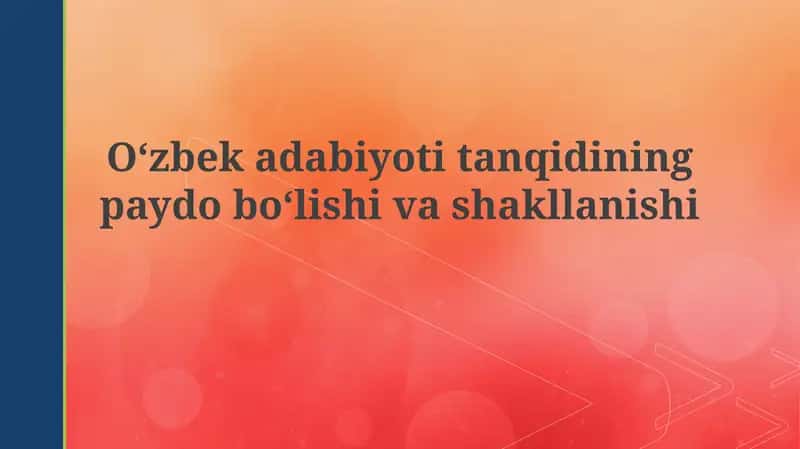 Oʻzbek adabiyot tanqidi 1