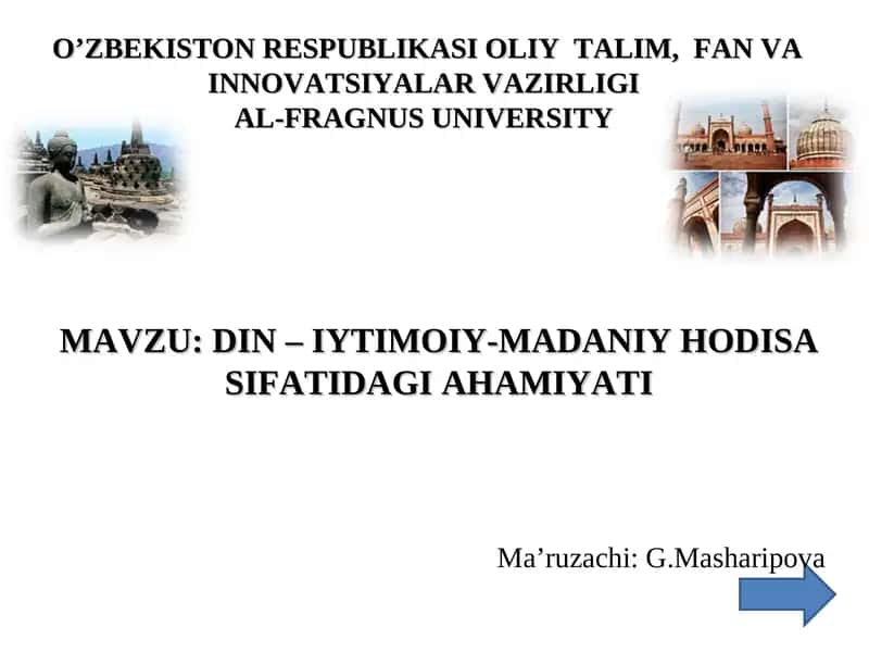 DIN–IYTIMOIY-MADANIY HODISA SIFATIDAGI AHAMIYATI 1