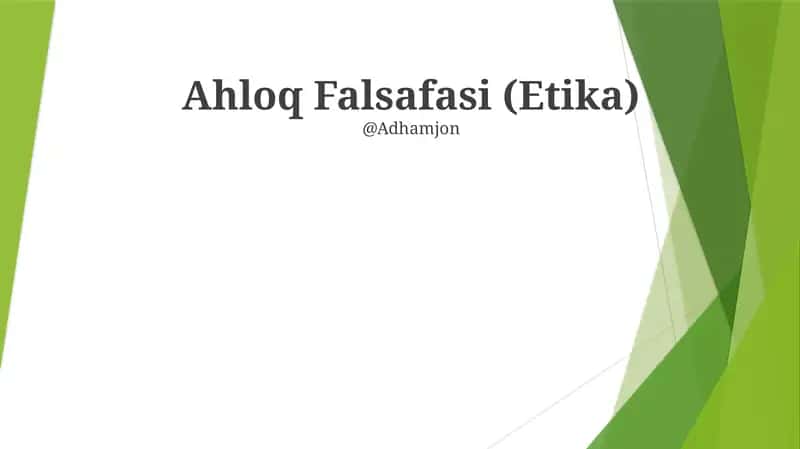 Ahloq Falsafasi (Etika) 1