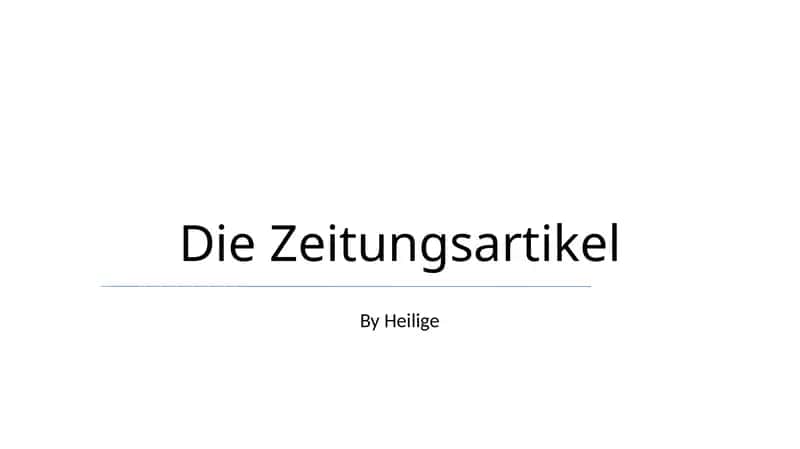 Die Zeitungsartikel 1