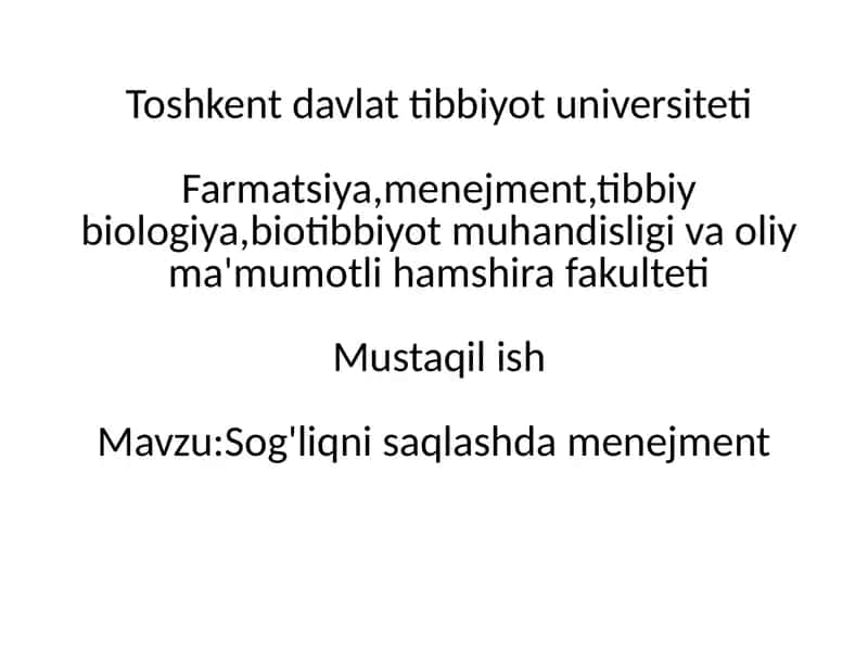 Sog'liqni saqlashda menejment 1