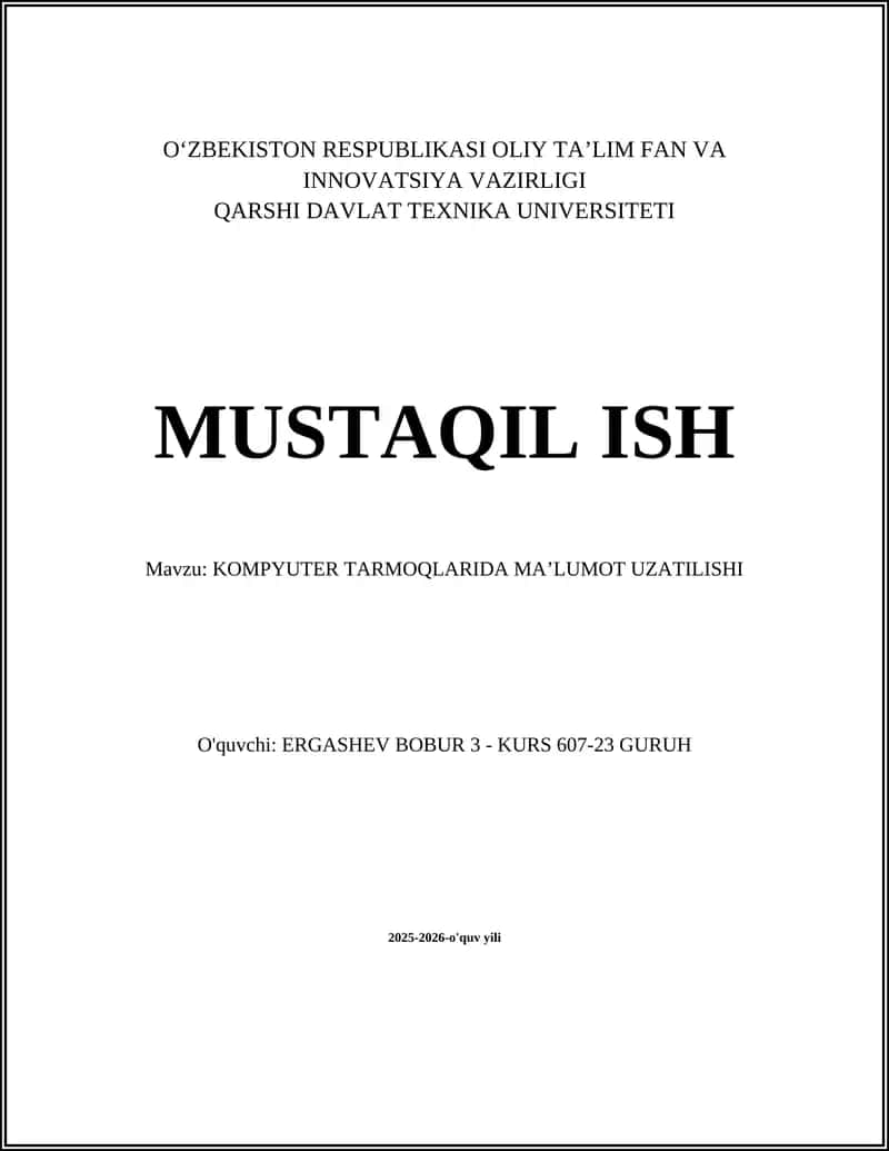 KOMPYUTER TARMOQLARIDA MA’LUMOT UZATILISHI 1