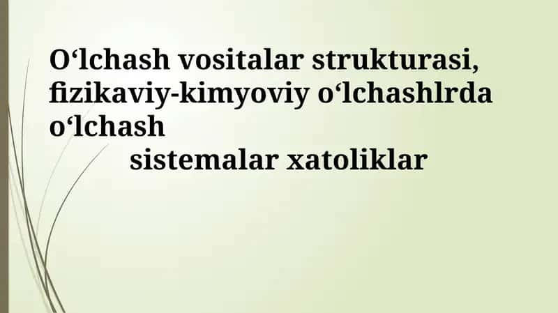 O'lchov asbobining tuzilishi 1