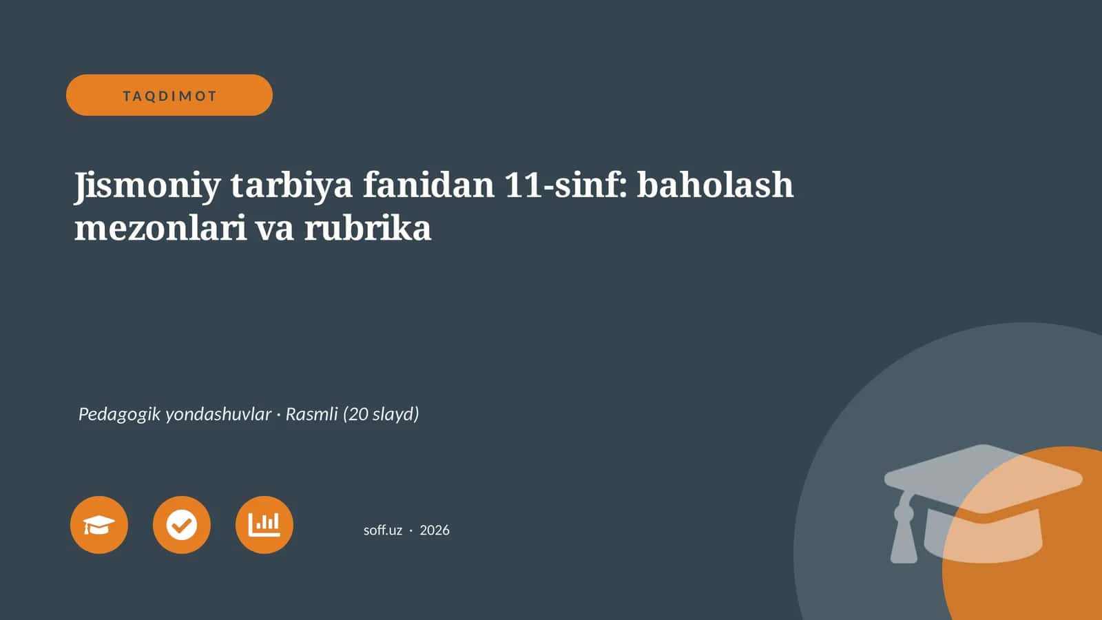 11-sinf: baholash mezonlari va rubrika 1