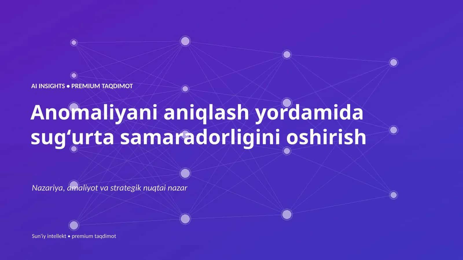 Anomaliyani aniqlash yordamida sugʻurta samaradorligini oshirish 1