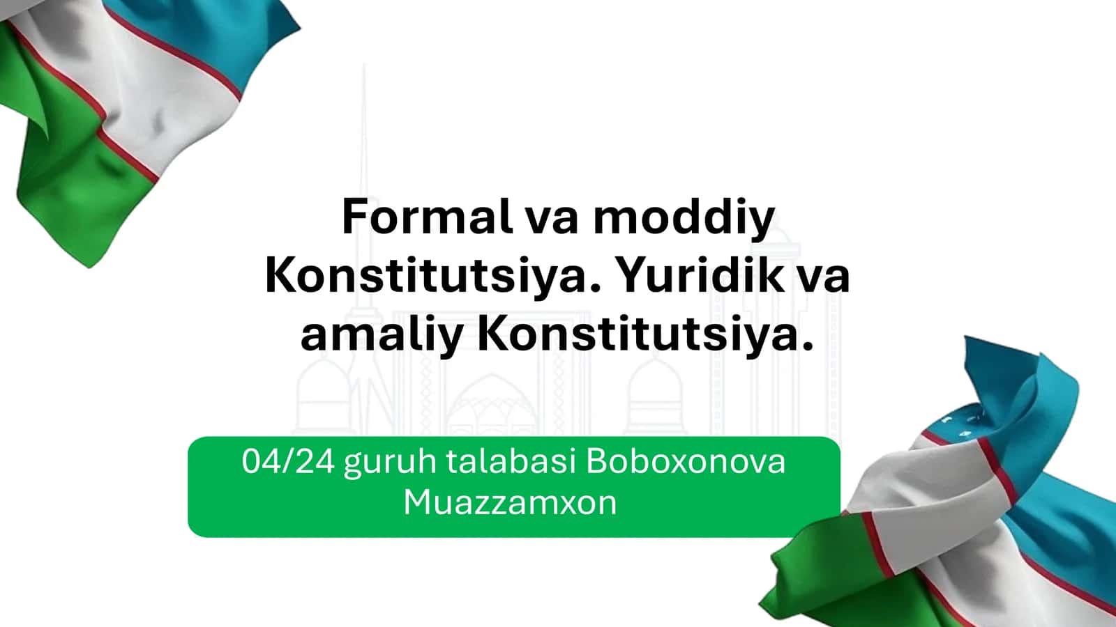 Formal va moddiy Konstitutsiya. Yuridik va amaliy Konstitutsiya 1