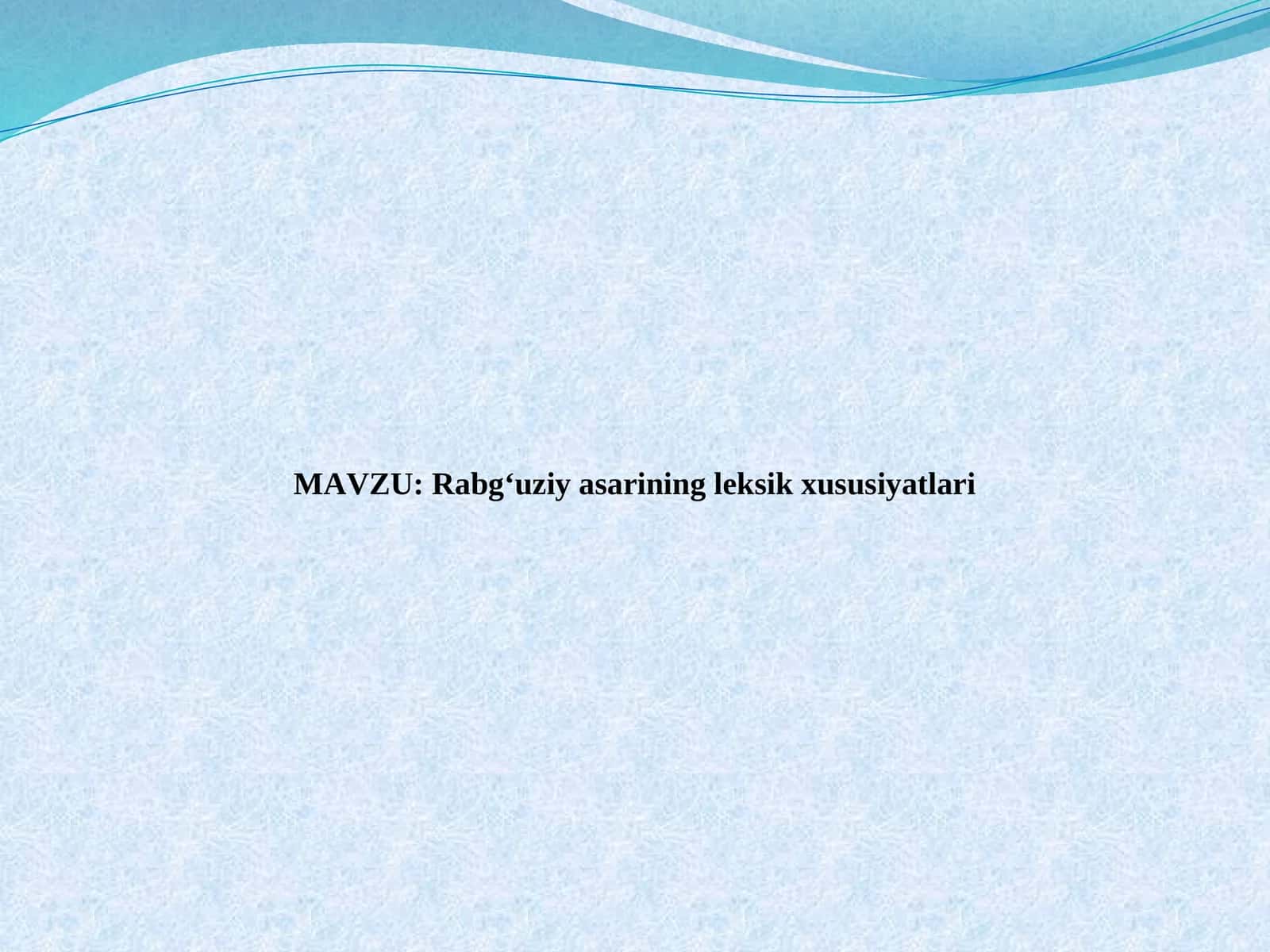 Rabg‘uziy asarining leksik xususiyatlari 1