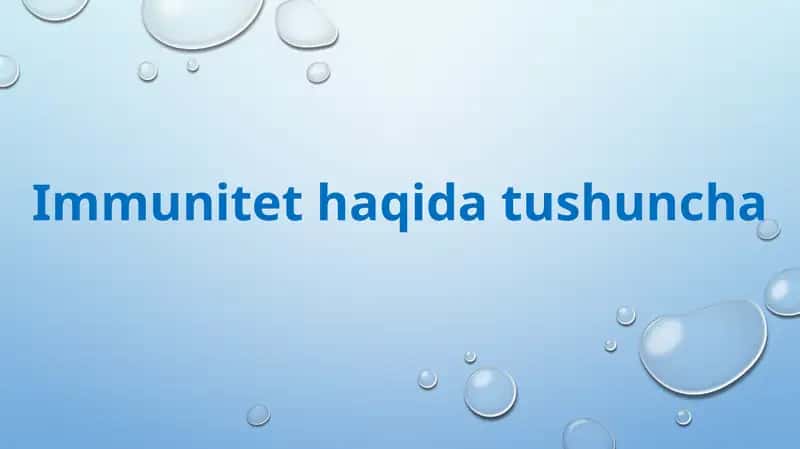 Immunitet haqida tushuncha 1