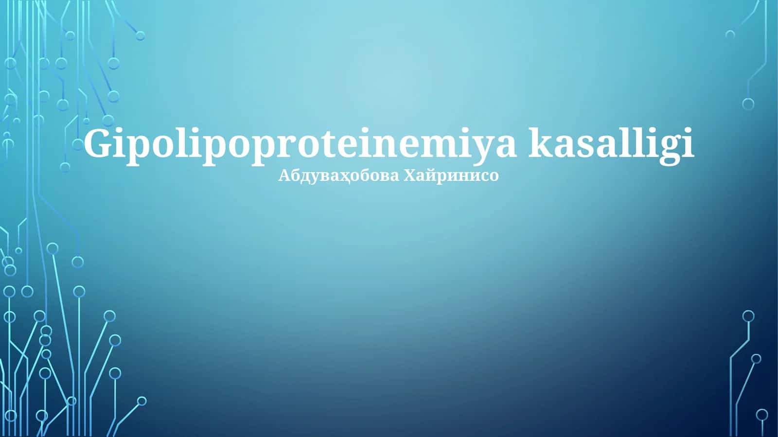 Gipolipoproteinemiya kasalligi 1