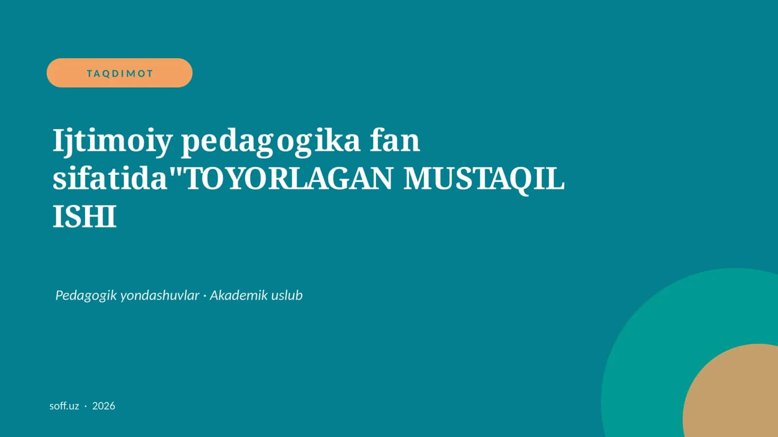TOYORLAGAN MUSTAQIL ISHI 1