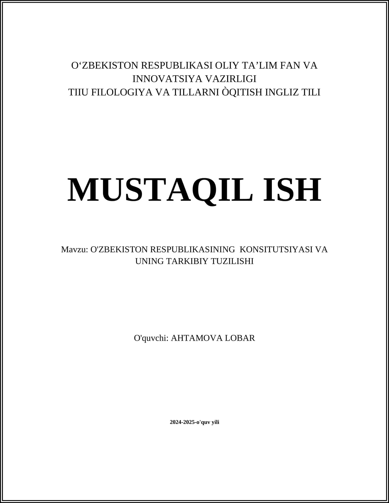 O'ZBEKISTON RESPUBLIKASINING KONSITUTSIYASI VA UNING TARKIBIY TUZILISHI 1